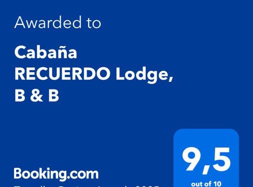 Cabaña RECUERDO Lodge, B & B