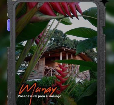 MUNAY, Posada rural para el sosiego